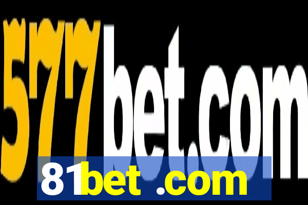 81bet .com